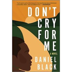 Daniel Black Don'T Cry For Me