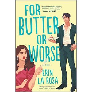 Erin La Rosa For Butter Or Worse