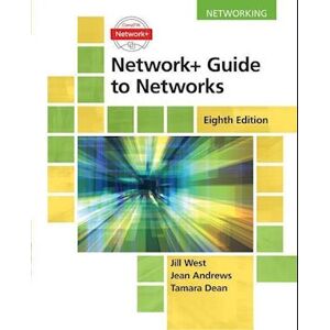 Jill West Network+ Guide To Networks