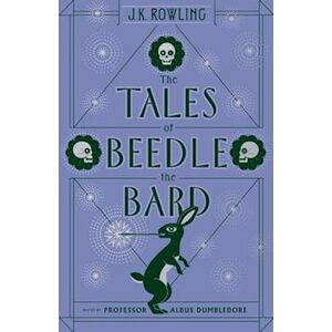 J. K. Rowling The Tales Of Beedle The Bard