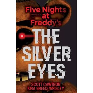 Scott Five Nights At Freddy'S: The Silver Eyes