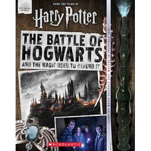 Daphne Pendergrass The Battle Of Hogwarts And The Magic Used To Defend It (Harry Potter)