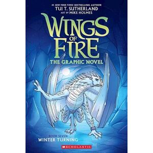 Tui T. Sutherland Winter Turning (Wings Of Fire Graphic Novel #7)