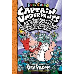 Dav Pilkey Captain Underpants And The Invasion Of The Incredibly Naughty Cafeteria Ladies From Outer Space