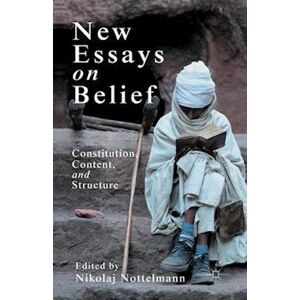 New Essays On Belief