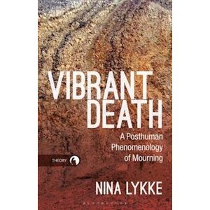 Nina Lykke Vibrant Death