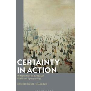 Danièle Moyal-Sharrock Certainty In Action