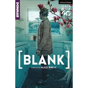 Alice Birch [Blank]