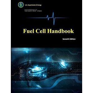 G Technical Services Inc. Fuel Cell Handbook (Seventh Edition)