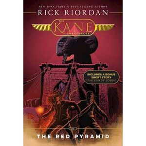 Rick Riordan Kane Chronicles, The, Book One The Red Pyramid (The Kane Chronicles, Book One)