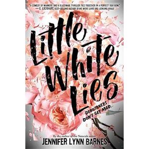 Jennifer Lynn Barnes Little White Lies (Debutantes, Book One)