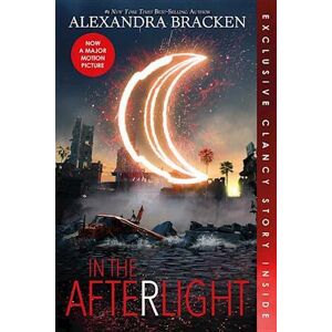 Alexandra Bracken In The Afterlight (Bonus Content)