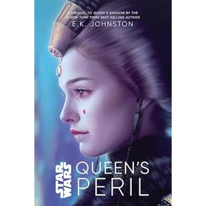 E. K. Johnston Star Wars Queen'S Peril