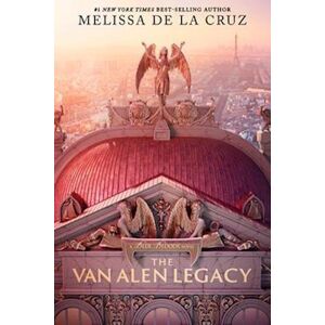 Melissa de la Cruz The Van Alen Legacy