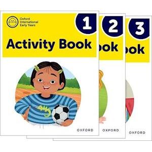 Deborah Roberts Oxford International Early Years: Activity Books 1-3 Pack