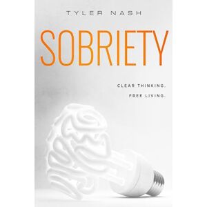 Tyler Nash Sobriety