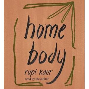 Rupi Kaur Home Body