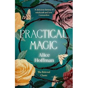 Alice Hoffman Practical Magic
