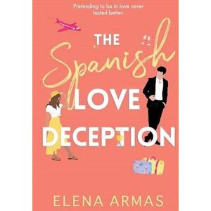 Elena Armas The Spanish Love Deception