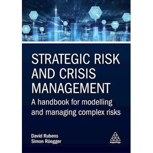 David Rubens Strategic Risk And Crisis Management