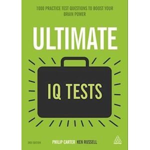 Ken Russell Ultimate Iq Tests: 1000 Practice Test Questions To Boost Your Brainpower