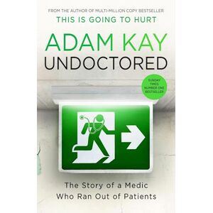 Adam Kay Undoctored