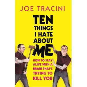 Joe Tracini Ten Things I Hate About Me