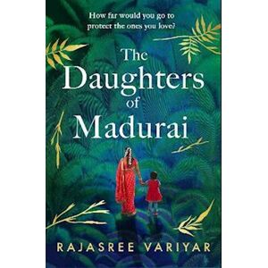 Rajasree Variyar The Daughters Of Madurai