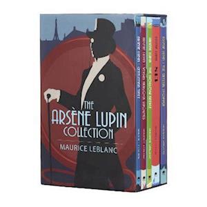 Maurice Leblanc The Arsène Lupin Collection