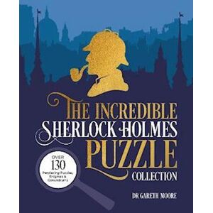 Gareth Moore The Incredible Sherlock Holmes Puzzle Collection