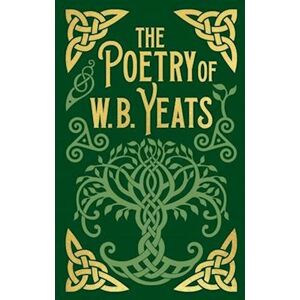 The Poetry Of W. B. Yeats