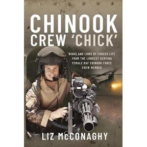 Liz McConaghy Chinook Crew 'Chick'