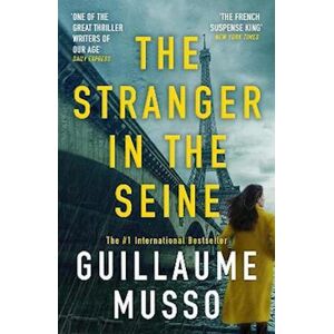 Guillaume Musso The Stranger In The Seine