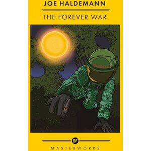 Joe Haldeman The Forever War