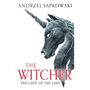 Andrzej Sapkowski The Lady Of The Lake