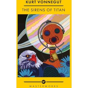 Kurt Vonnegut The Sirens Of Titan