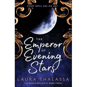 Laura Thalassa The Emperor Of Evening Stars