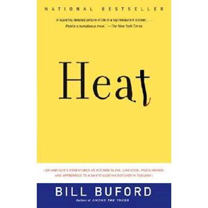 Bill Buford Heat