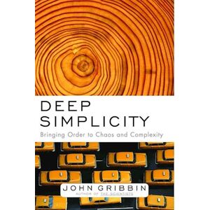 John Gribbin Deep Simplicity