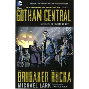 Ed Brubaker Gotham Central Book 1: In The Line Of Duty