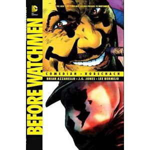 Brian Azzarello Before Watchmen: Comedian/rorschach