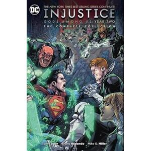 Taylor Injustice: Gods Among Us: Year Two The Complete Collection