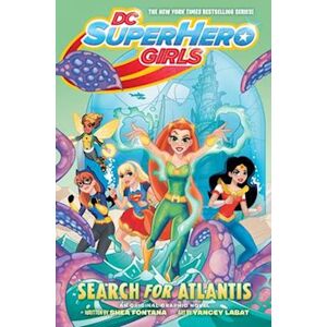 Shea Fontana Dc Super Hero Girls: Search For Atlantis