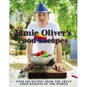 Jamie Oliver'S Food Escapes