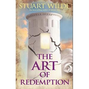 Stuart Wilde The Art Of Redemption