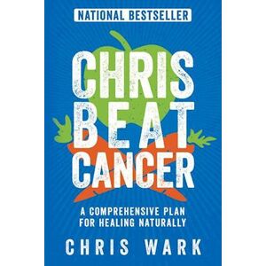 Chris Wark Chris Beat Cancer