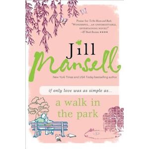 Jill Mansell A Walk In The Park