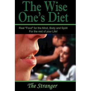 The Stranger The Wise One'S Diet