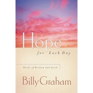 Billy Graham Hope For Each Day