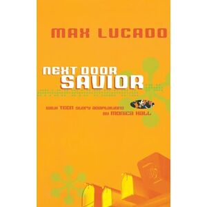 Max Lucado Next Door Savior